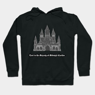 Lost in the Majesty of Midnight Castles Hoodie